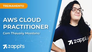 Course: AWS Cloud Practitioner - Part 3/3 (ft. Thauany Moedano)
