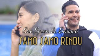 Samo Samo Rindu - Erie Suzan \u0026 Beniqno | Cover