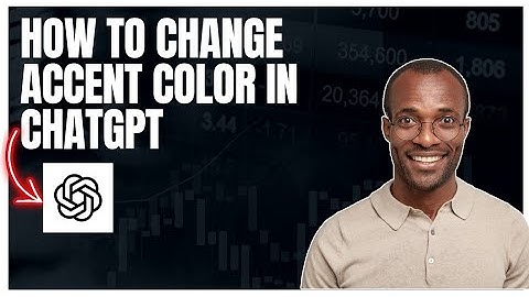 How to change accent color in Chatgpt