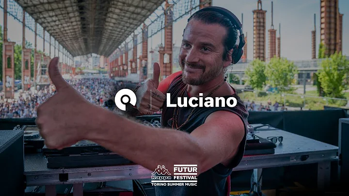 Luciano @ Kappa FuturFestival 2018 (BE-AT.TV)