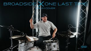 Nick Cervone - Broadside - 'One Last Time' Drum Cover