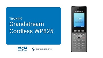 How to Use the Grandstream Cordless WP825