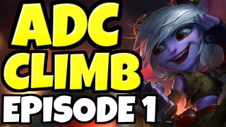 ADC ONLY to Diamond!  (Episode 1)