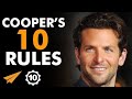Bradley Cooper's Top 10 Rules For Success