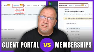 GoHighlevel Client Portal vs Memberships - Whats the Difference?