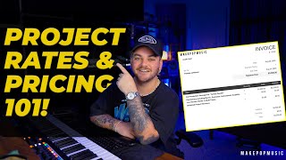 How To Set Project Rates, Prices, and Royalty Percentages (For Producers, Mixing Engineers, Etc)