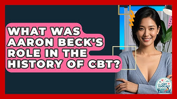 What Was Aaron Beck