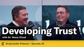 42 | Dr. Henry Cloud – Developing Trust – Chris Hodges