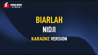 Nidji - Biarlah (Karaoke)