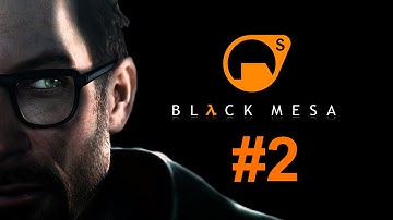 Black Mesa - Walkthrough Part 2: Chapter 2 - Anomalous Materials (PC)