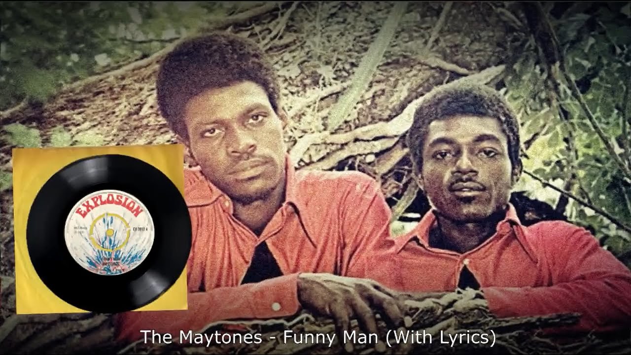 The Maytones - Funny Man (With Lyrics) - YouTube