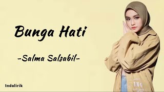 Bunga Hati - Salma Salsabil