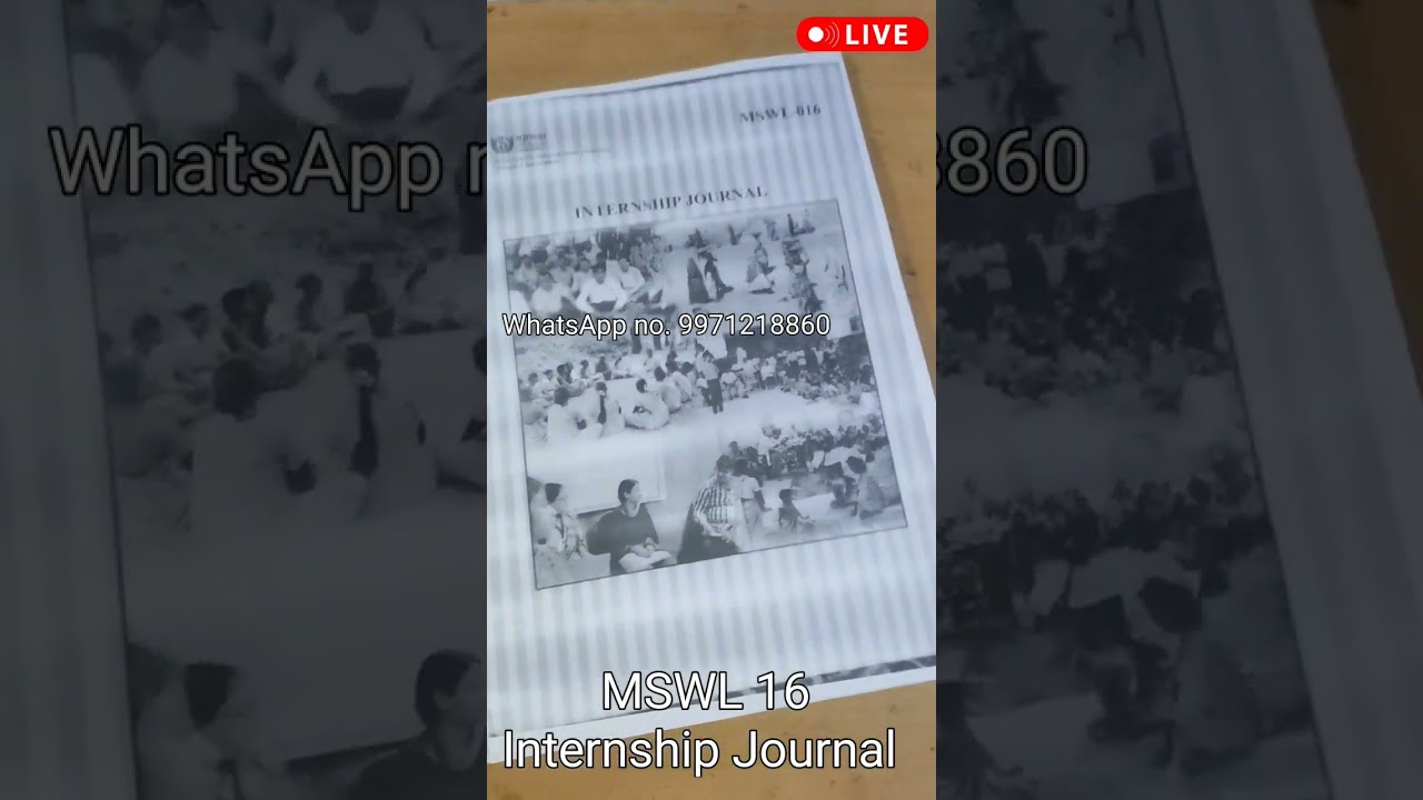 MSWL 016 || Internship Journal || इंटर्नशिप जर्नल | IGNOU || PDF file available || 