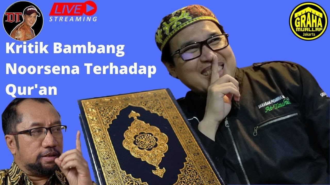 Kritik Bambang Noersena terhadap Qur'an