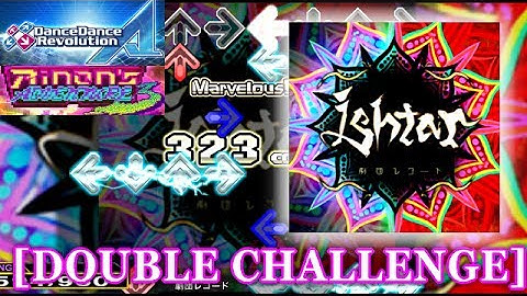 【DDR A】 Ishtar [DOUBLE CHALLENGE] 譜面確認＋クラップ