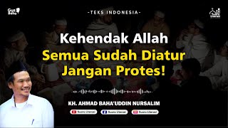 🔴Gus Baha Terbaru | Kehendak Allah SWT Semua Sudah Diatur Jangan Protes! | Subtitel Indonesia