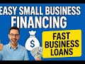 Easy Small Business Financing | Fast Business Loans plus small business financing for Bad Credit 