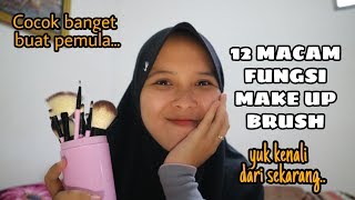 WAJIB TAU !! FUNGSI KUAS MAKEUP UNTUK PEMULA | BRUSH RECOMENDED !!