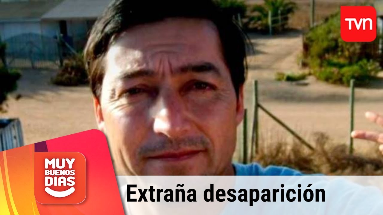 Investigan extraña desaparición de profesor en Villa Alemana | Muy buenos días