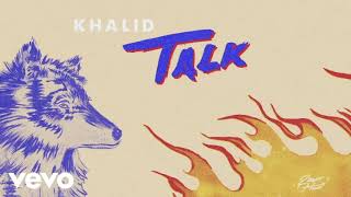 Khalid - Talk (Super Clean) Resimi