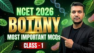 NCET 2026 Botany Most Important MCQs || Class 1 🔥 Full Practice Session