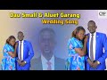 Dau Small Aluet Garang By Marko Ahou Majook Wedding Song 