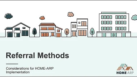 HOME-ARP Implementation Clinic: Implementing Preferences through Referral Methods