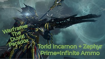 Warframe Torid Incarnon with Zephyr Prime Infinite Ammo Bug