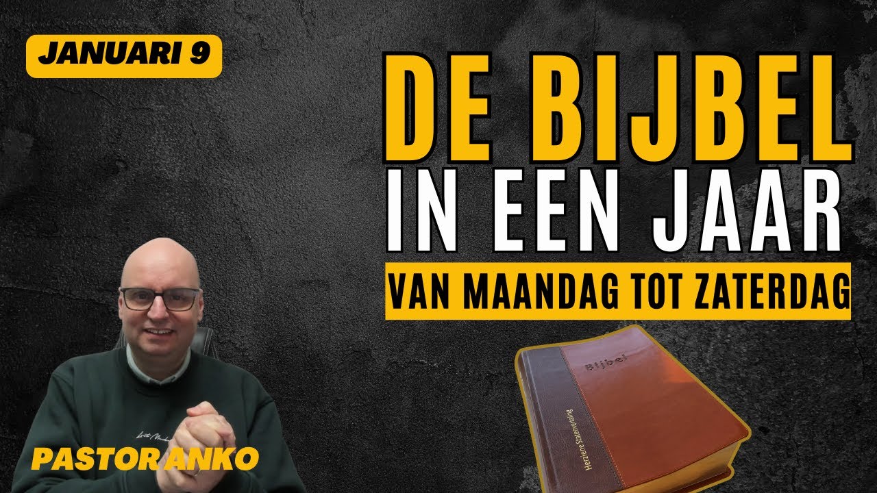 De bijbel audio in een jaar dag 9 - Met Pastor Anko - YouTube