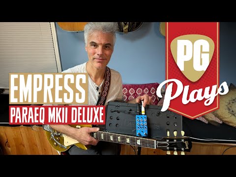 Empress ParaEQ MKII Deluxe Demo | PG Plays - YouTube