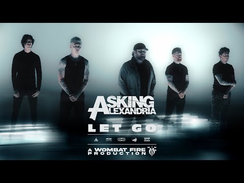 Смотреть клип Asking Alexandria - Let Go