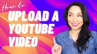 How to upload a YouTube video for beginners - complete YouTube tutorial 2021 // step by step guide