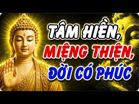 NGHE ĐỂ THỨC TỈNH: Giữ Tâm Hiền, Nói Lời Thiện – Phúc Lành Theo Ta Cả Đời