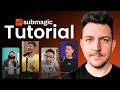 Submagic Tutorial 2026: Make Viral Shorts in 60 Seconds With AI