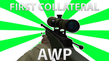 CS:GO | First AWP Collateral!