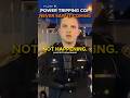 Power Tripping Cop Never Saw It Coming!
