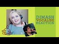 Dimash - Знай (vocalise) - REACTION