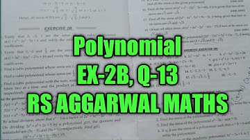 RS Aggarwal Maths | Class 10 | Exercise 2B | Question 13 | polynomial| Maths Guru