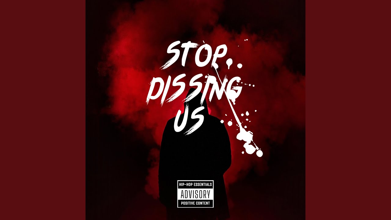 "Stop Dissing Us"