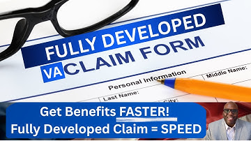 Fully Developed Claim (FDC) VA Guide | Fastest Way to Get Your VA Benefits