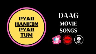 Pyar Hamein Pyar Tum | Daag Movie Songs | 1999s YGKiNG