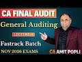 Lect-4 CA Final (Advanced Auditing)-Fastrack Batch-General Auditing-Nov'26 Exams-CA Amit Popli