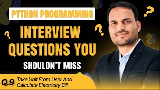 Learn How to Calculate Electricity Bill in Python | Technical Interview Questions| Zafar Khan Sir