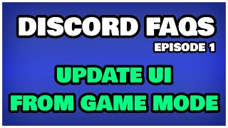🎮 UE4/UE5 Discord Dilemmas - Episode 1: Update UI from Game Mode (Unreal Engine)