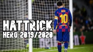Lionel messi • hattrick hero best skills and goals 2019/2020 |
ni10hd