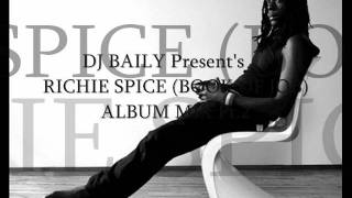 DJ BAILY Present 39 s RICHIE SPICE BOOK OF JOB 2011 ALBUM MIX Pt 2