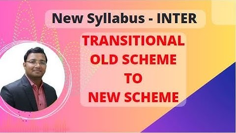 ICAI New Scheme : Shifting from Old to New - Transitional Issus and Clarification