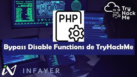 Resolución de la room Bypass Disable Functions de TryHackMe