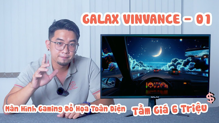 Đánh giá màn hình galax vivance 01