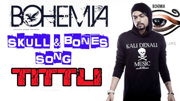 Tittli | SKULL AND BONES - THE FINAL CHAPTER | BOHEMIA